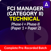 FCI Manager | Category II | Technical | Complete Phase-I + Phase-II (Paper 1 + Paper 2) | Complete Pre-Recorded Batch By Adda 247 | Online Live Classes by Adda 247